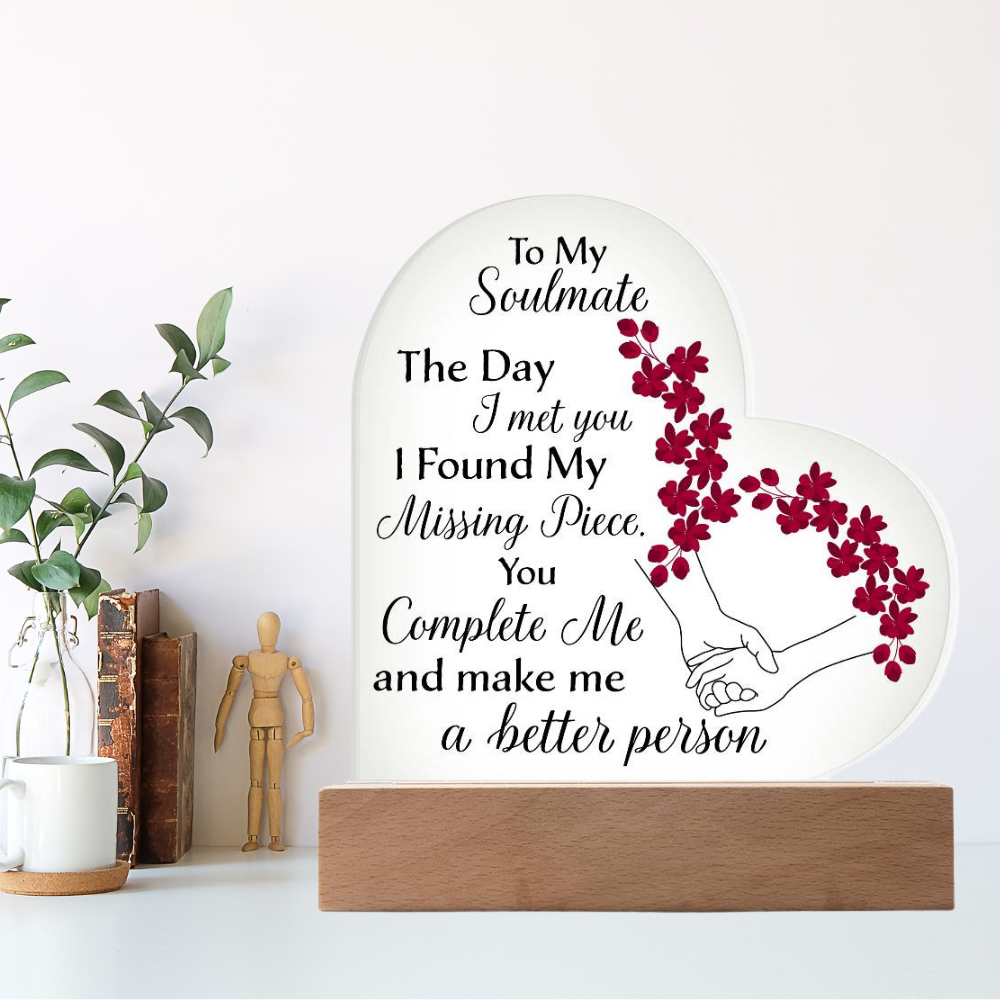 Gift For Soulmate - Missing Piece Heart Acrylic Plaque