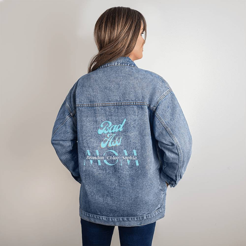 Custom Denim Jacket for Women - Stylish Custom Jean Jacket, Unique Mother's Day & Birthday Gift for Her Bad Ass