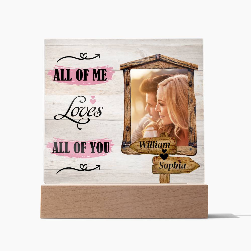 Personalized Photo & Names All of Me Loves All of You Square Acrylic Plaque