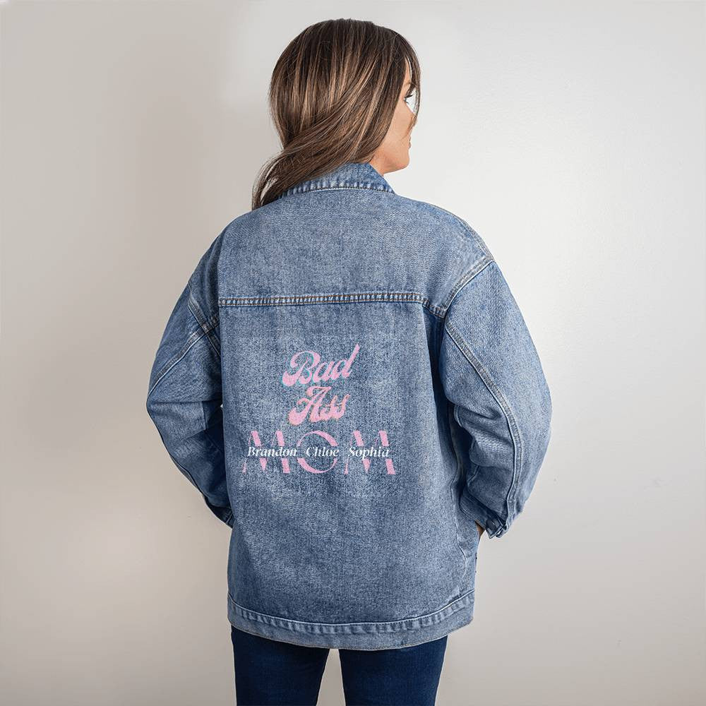 Custom Denim Jacket for Women - Stylish Custom Jean Jacket, Unique Mother's Day & Birthday Gift for Her Bad Ass