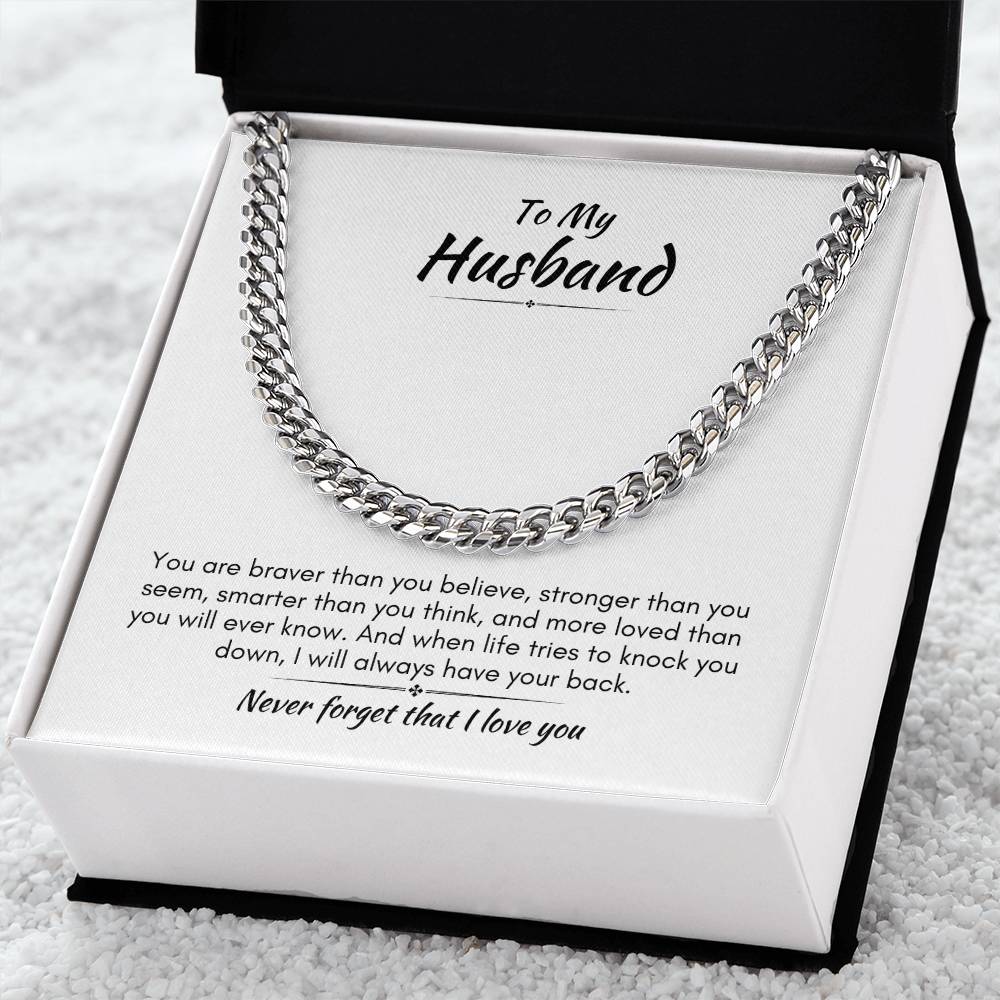 Gift For Husband - Braver Than You Believe - Cuban Link Chain