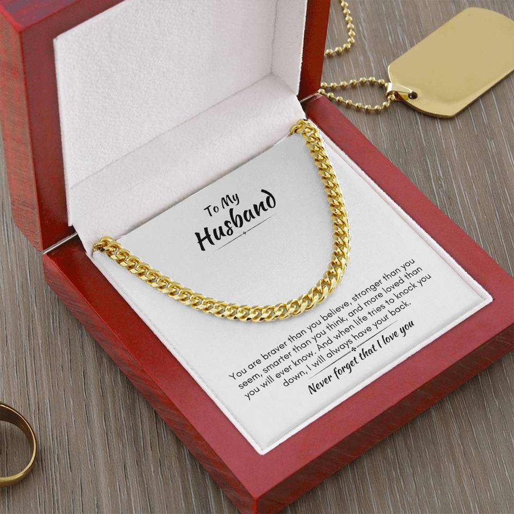 Gift For Husband - Braver Than You Believe - Cuban Link Chain