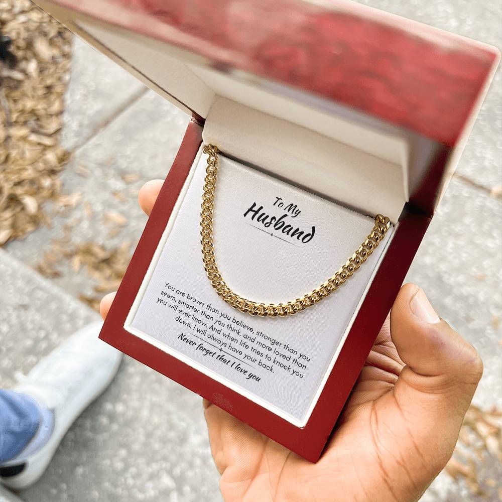 Gift For Husband - Braver Than You Believe - Cuban Link Chain