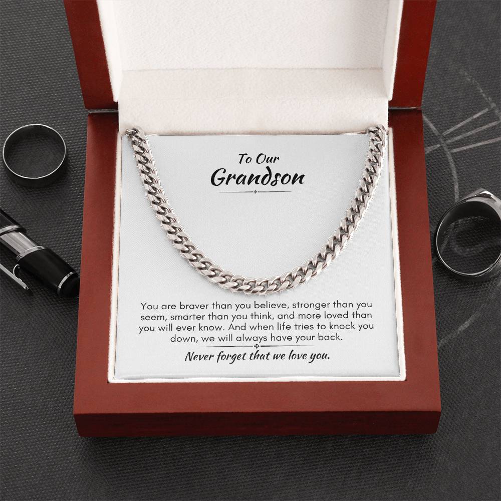 Gift For Grandson - Braver, Stronger, Smarter - Cuban Link Chain