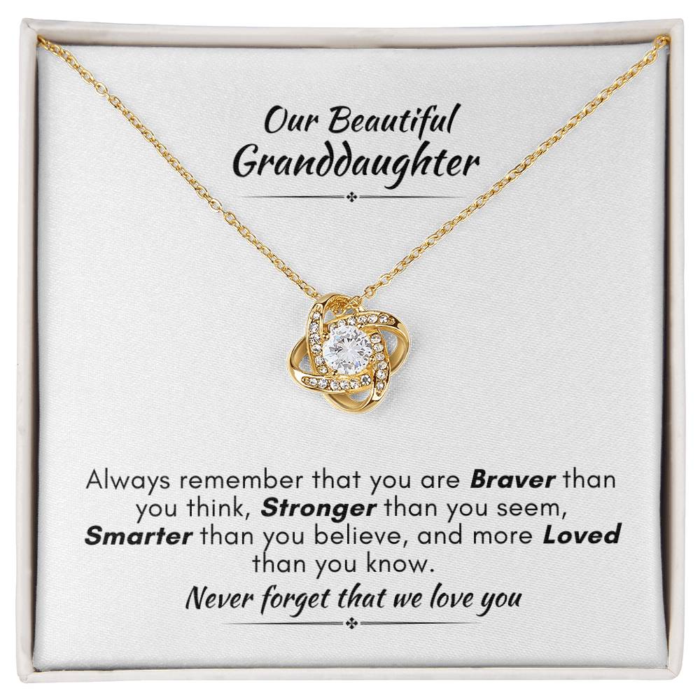 Gift For Granddaughter - Braver, Stronger, Smarter - Love Knot Necklace