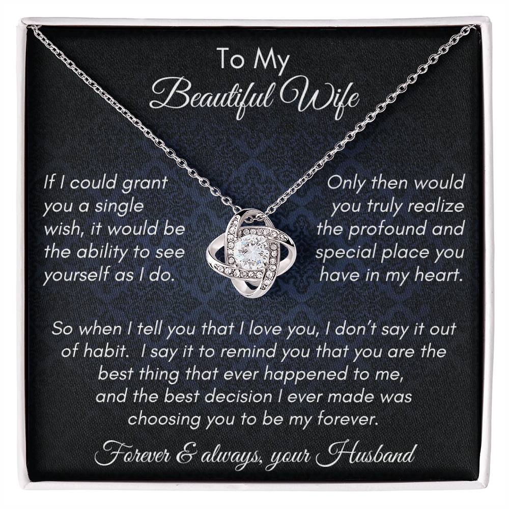 Gift for Wife - Single Wish My Forever - Love Knot Necklace