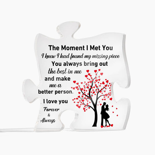 Gift For Soulmate - Missing Piece - Puzzle Piece Acrylic Plaque