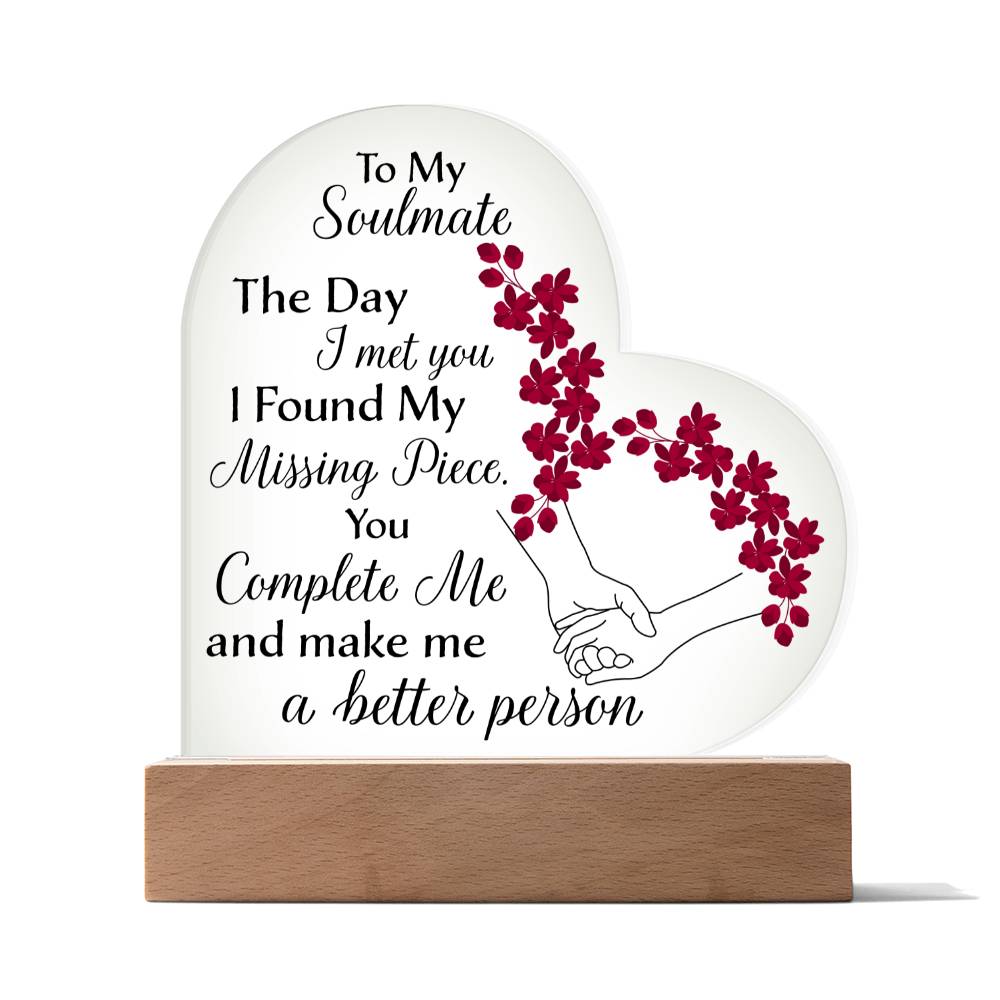 Gift For Soulmate - Missing Piece Heart Acrylic Plaque