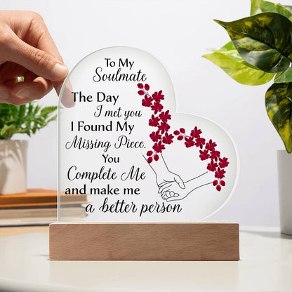 Gift For Soulmate - Missing Piece Heart Acrylic Plaque