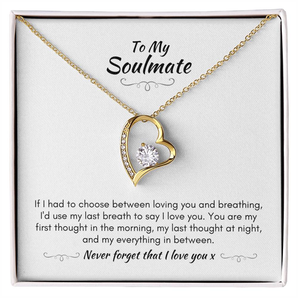 Gift For Soulmate - You Are My First Thought - Forever Love Necklace